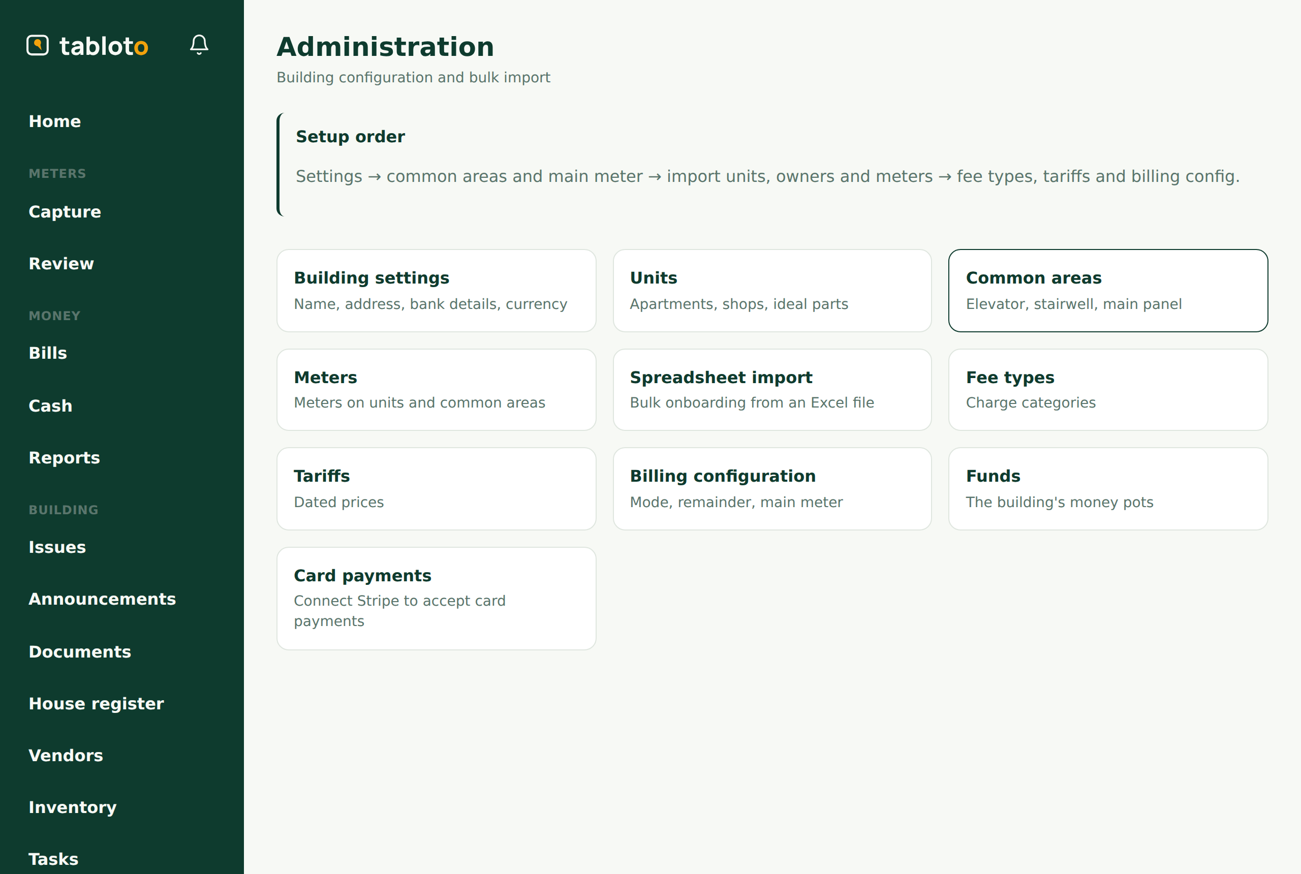 The Administration hub: the list of every building setting.