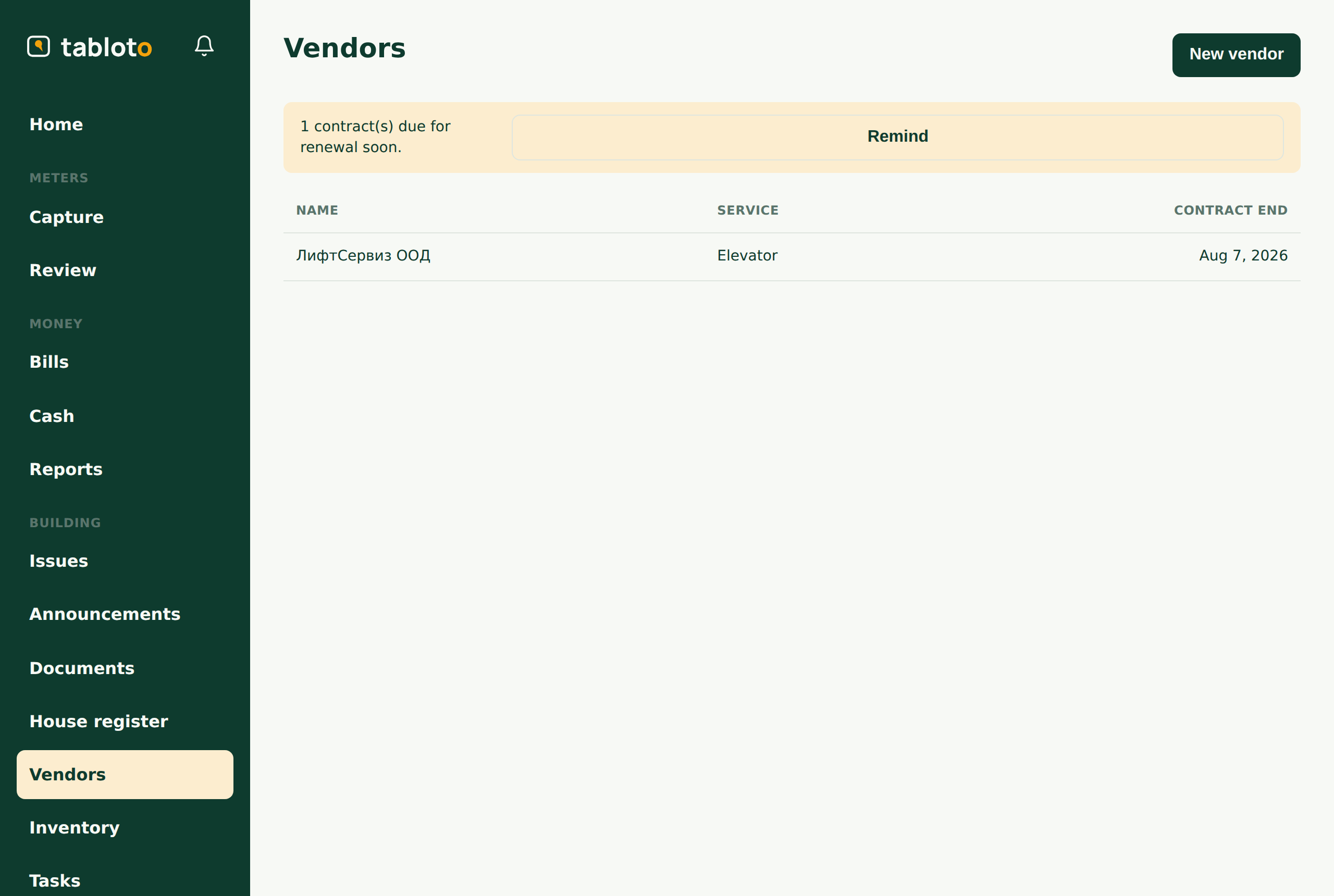 The vendors: the companies under contract (lift, cleaning), with renewal reminders.
